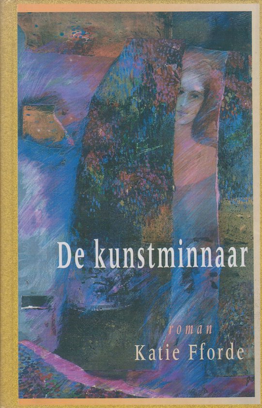 De kunstminnaar - Katie Fforde