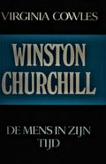 Winston Churchill - De mens en zijn tijd - Cowles, Virginia