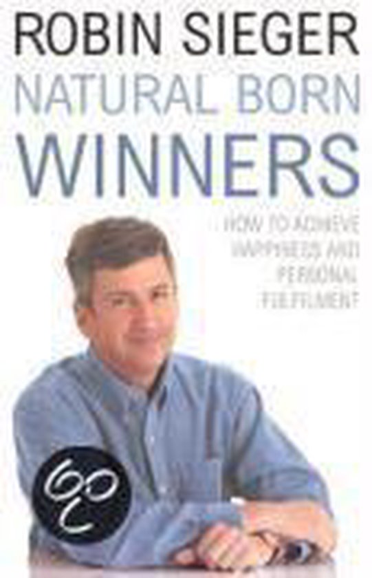 Natural Born Winners - Robin Sieger