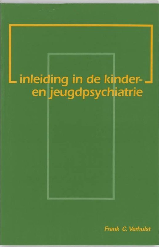 Inleiding Kinder Jeugdpsychiatrie 1Edr - F.C. Verhulst