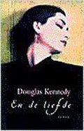 En De Liefde - D. Kennedy, Mireille Vroege