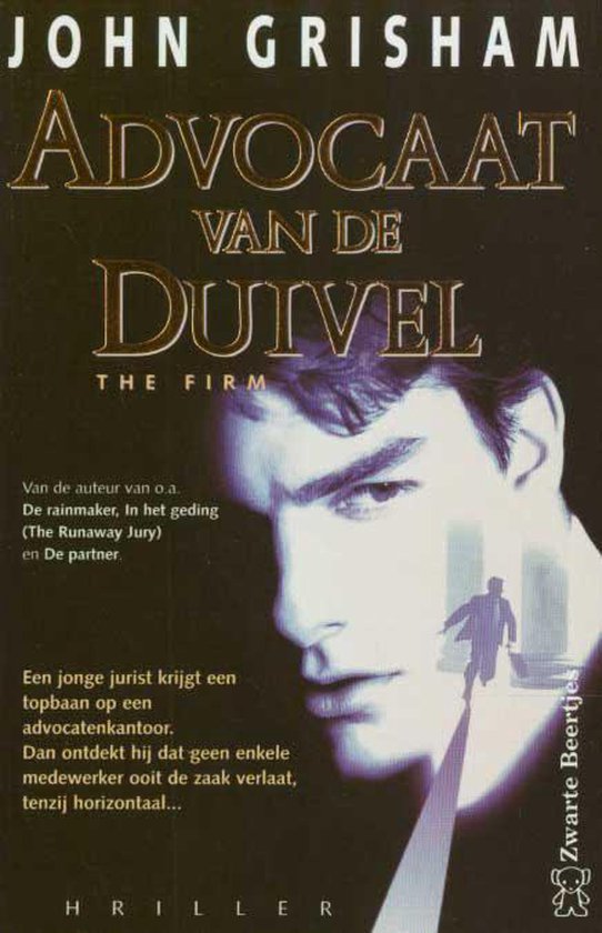 Advocaat Van De Duivel - John Grisham, Mariella Snel