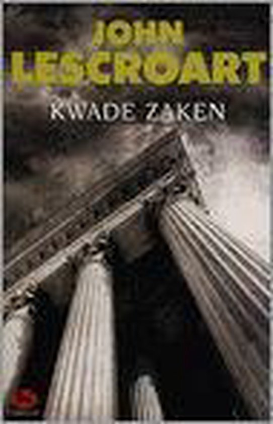 Kwade Zaken - John T. Lescroart