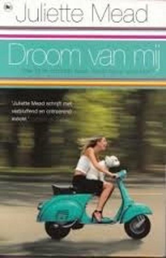 Droom van mij - Juliette Mead