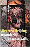 Veranderlijk en wisselvallig - G. Meijsing