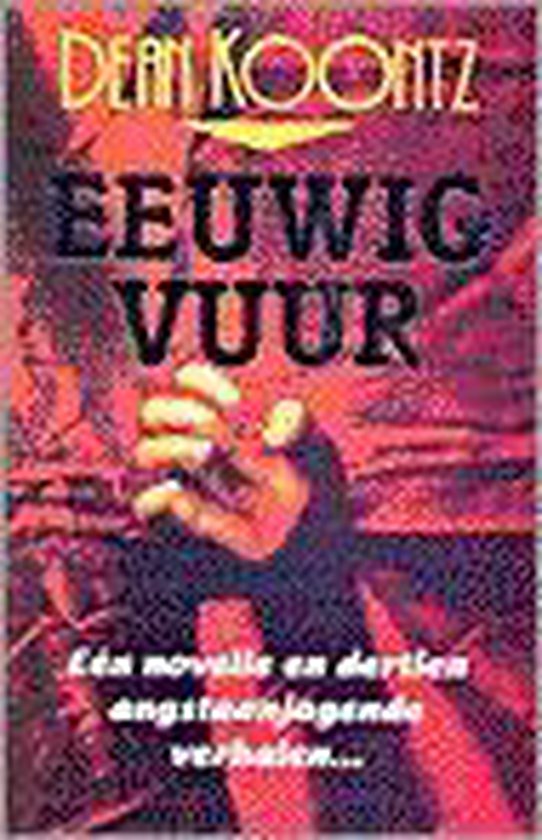 Eeuwig vuur - Dean Koontz