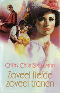 Zoveel liefde zoveel tranen - Spellman
