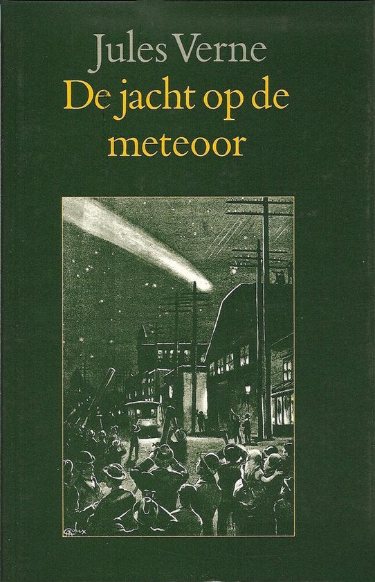 De jacht op de meteoor - Jules Verne, George Roux