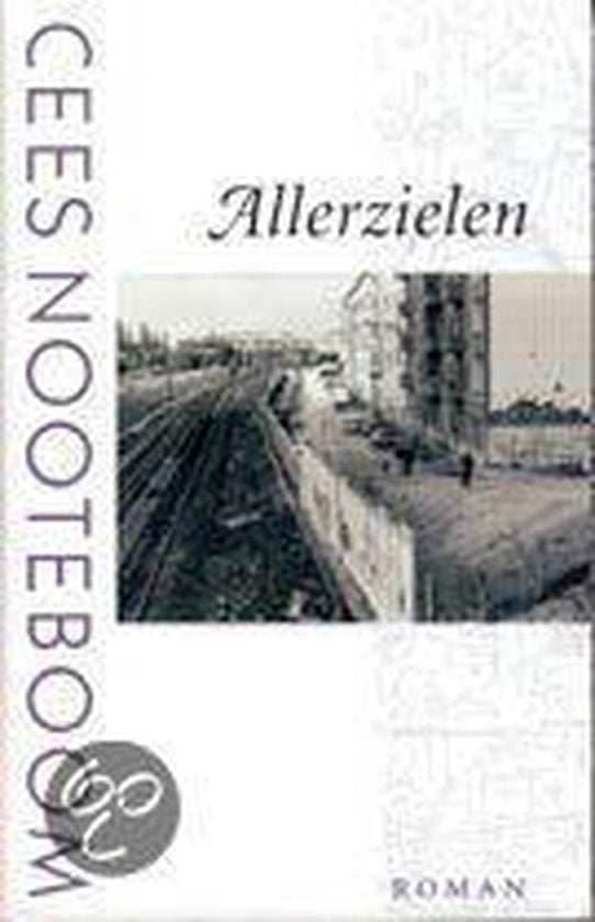 Allerzielen - Cees Nooteboom