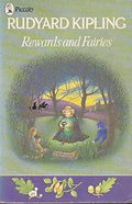 Rewards and Fairies - Rudyard Kipling