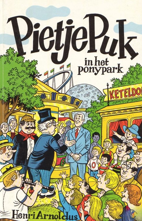 Pietje Puk in het ponypark - Henri Arnoldus