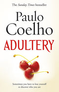 Adultery - Paulo Coelho, Margaret Jull Costa