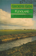 GROENE GIDS VOOR FLEVOLAND - Dykhuizen