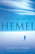 Heel De Weg Naar De Hemel - Sherrill, Elizabeth