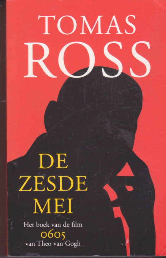 De Zesde Mei - Tomas Ross