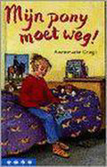 Mijn pony moet weg - Annemarie Dragt, Charlotte Dematons