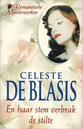 Haar stem verbrak de stilte - De Blasis
