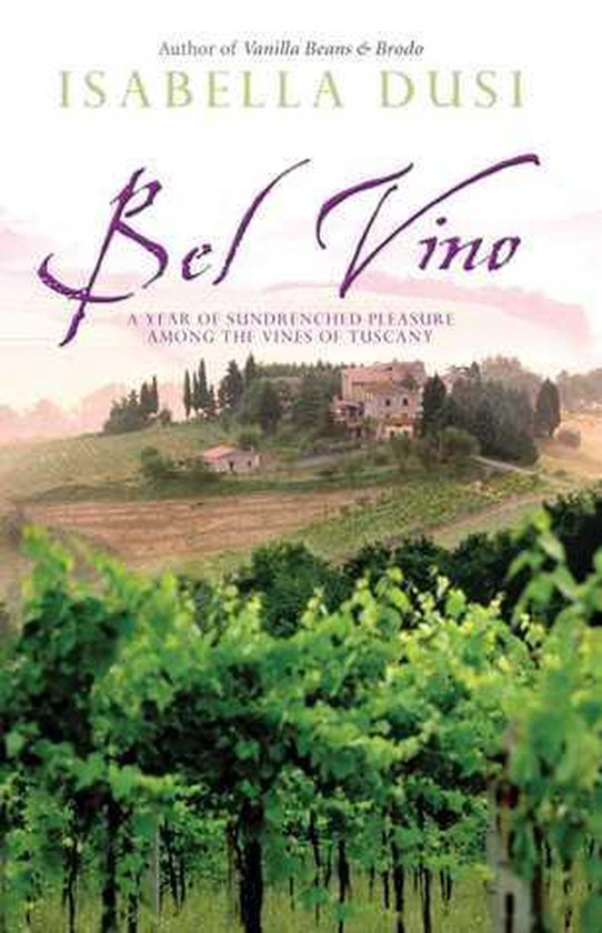 Bel Vino - Isabella Dusi