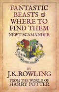 Fantastic Beasts And Where To Find Them - J.K. Rowling, Rowling J K