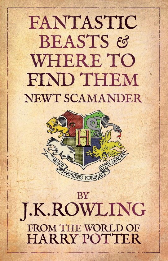 Fantastic Beasts And Where To Find Them - J.K. Rowling, Rowling J K