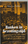Banken In Bezettingstijd - Milja van Tielhof