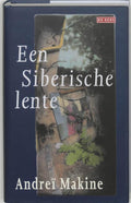 Siberische Lente - A. Makine
