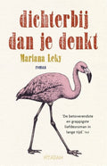 Dichterbij dan je denkt - Mariana Leky