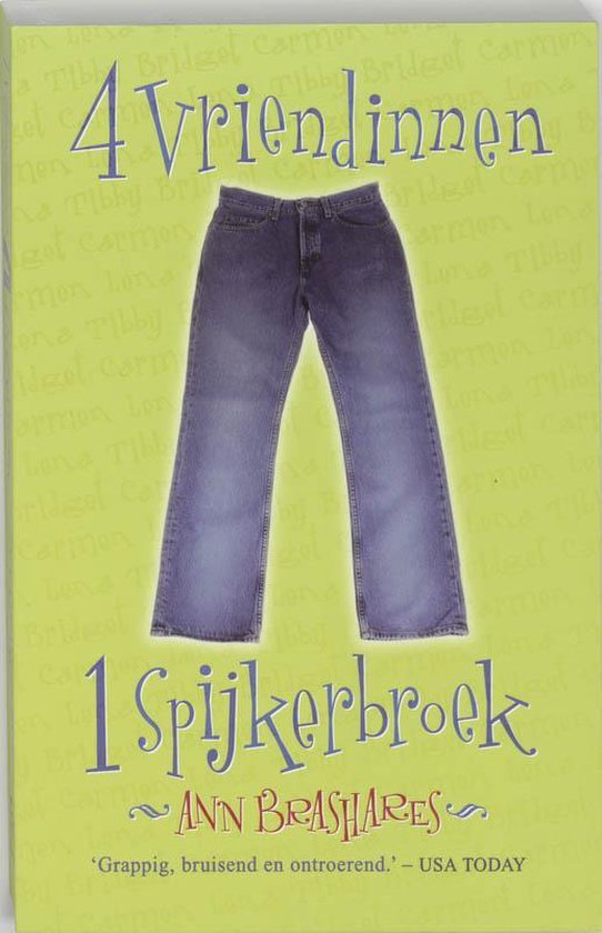 4 Vriendinnen 1 Spijkerbroek - Ann Brashares