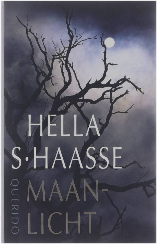 Maanlicht - Hella S. Haasse, Hella Haasse