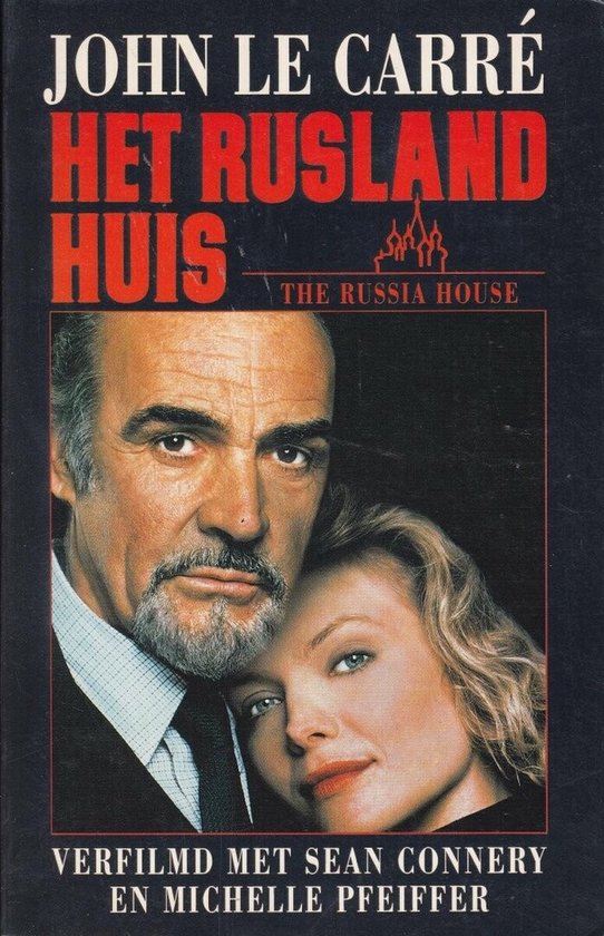 RUSLAND HUIS - John le Carré