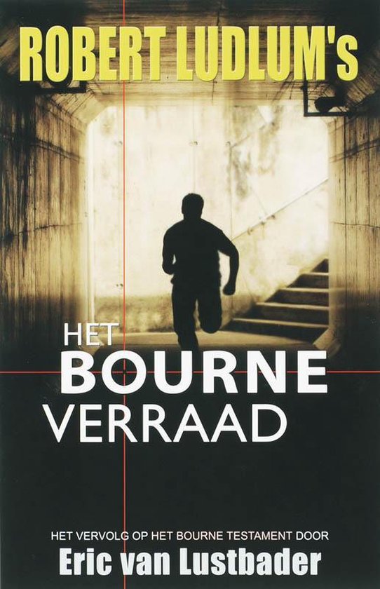 Het Bourne Verraad - Onbekend, Lustbader, Eric Van