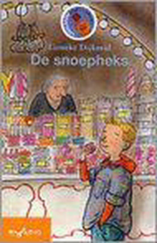 De snoepheks - Lieneke Dijkzeul