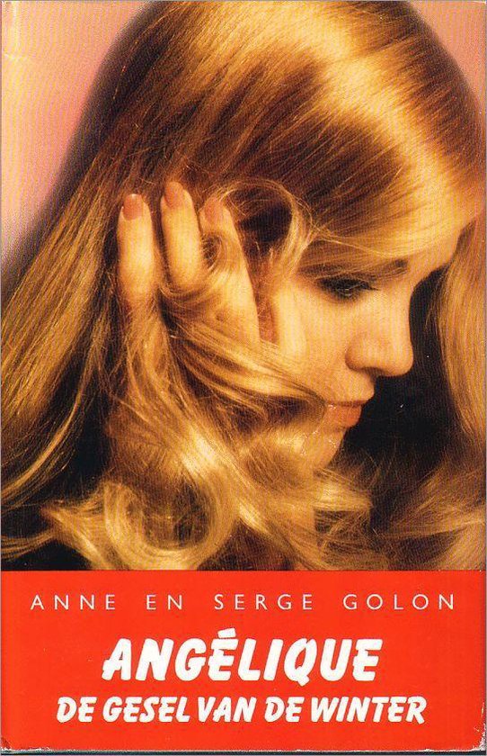 Angelique - De gesel van de winter [deel 14] - Anne Golon, Serge Golon
