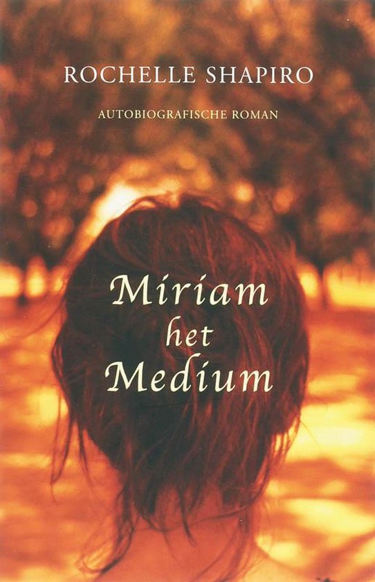 Miriam het medium - Rochelle Shapiro
