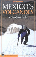 Mexico's Volcanoes - R.J. Secor