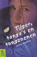 Tijger, tanga's en tongzoenen - Louise Rennison