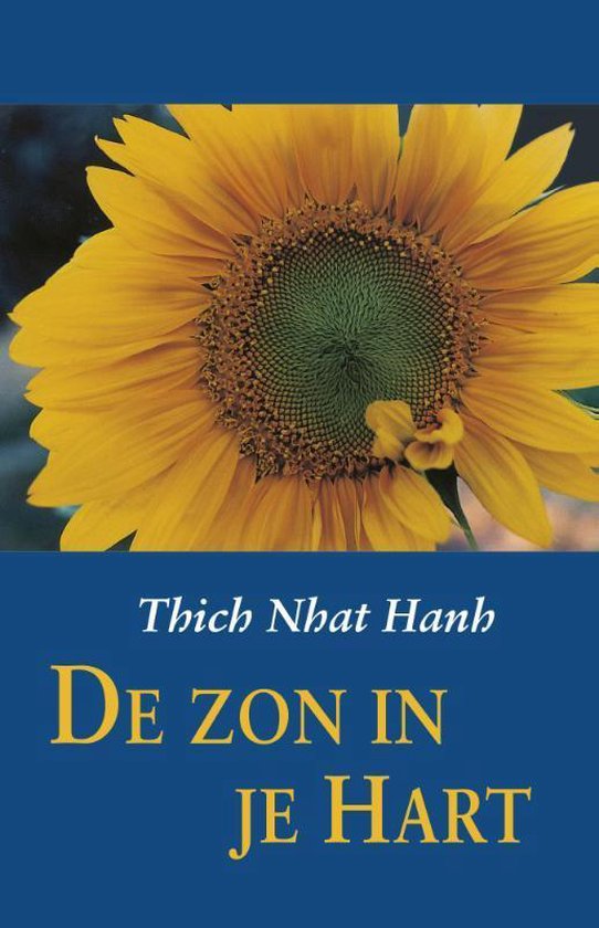 De zon in je hart - Thich Nhat Hanh