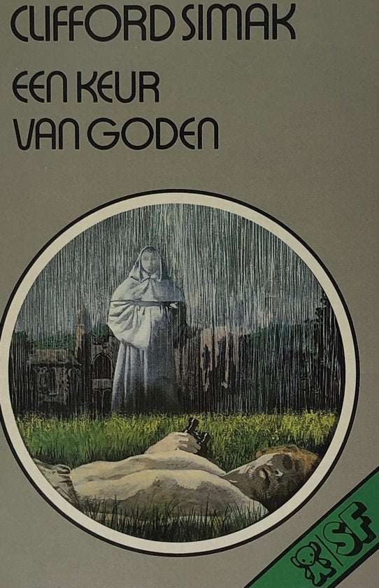 Een Keur Van Goden - Clifford D. Simak, P. Cuĳpers
