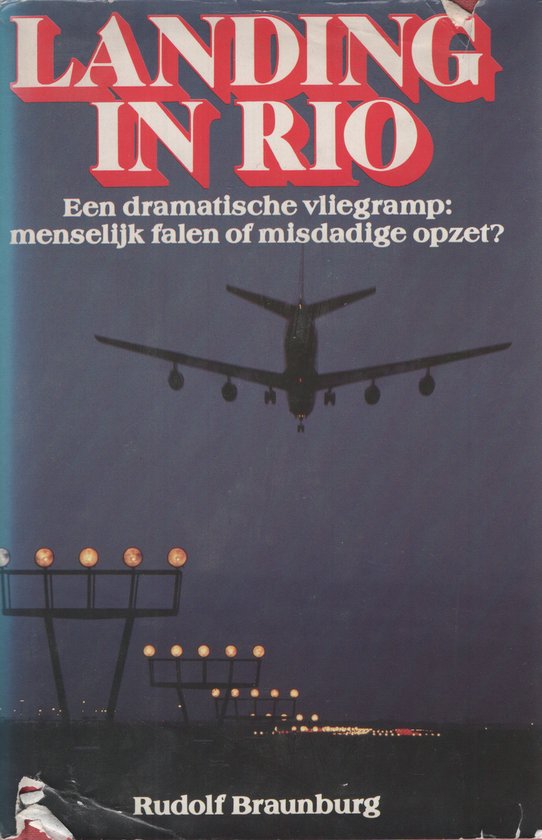 Landing in Rio - R. Braunburg, R.K. van Spengen