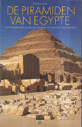 De Piramiden van Egypte - I.E.S. Edwards