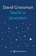 Nacht in Jeruzalem - David Grossman