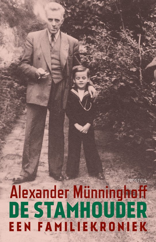De stamhouder - Alexander Münninghoff