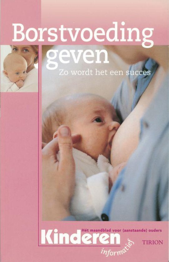 Borstvoeding Geven - Jolande Vogel, J. Vogel