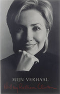 Mijn verhaal - Hillary - Hillary Clinton, F van Delft