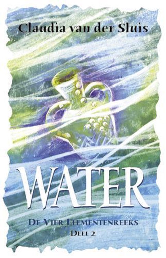 De Vier Elementenreeks / 2 Water - Van der Sluis