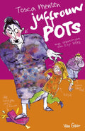 Juffrouw Pots - Tosca Menten
