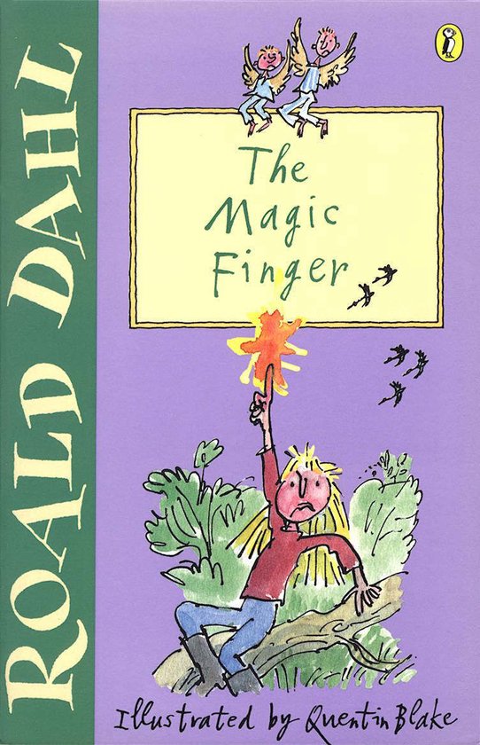 The Magic Finger - Roald Dahl, David Wood