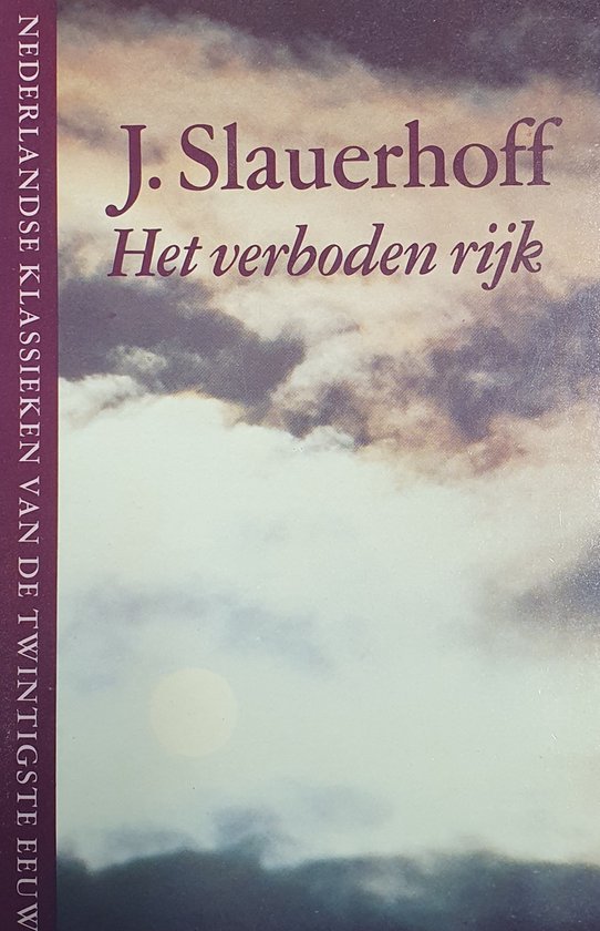 Het Verboden rijk - J. Slauerhoff