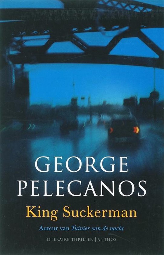 King Suckerman - George Pelecanos