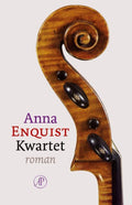 Kwartet - Anna Enquist